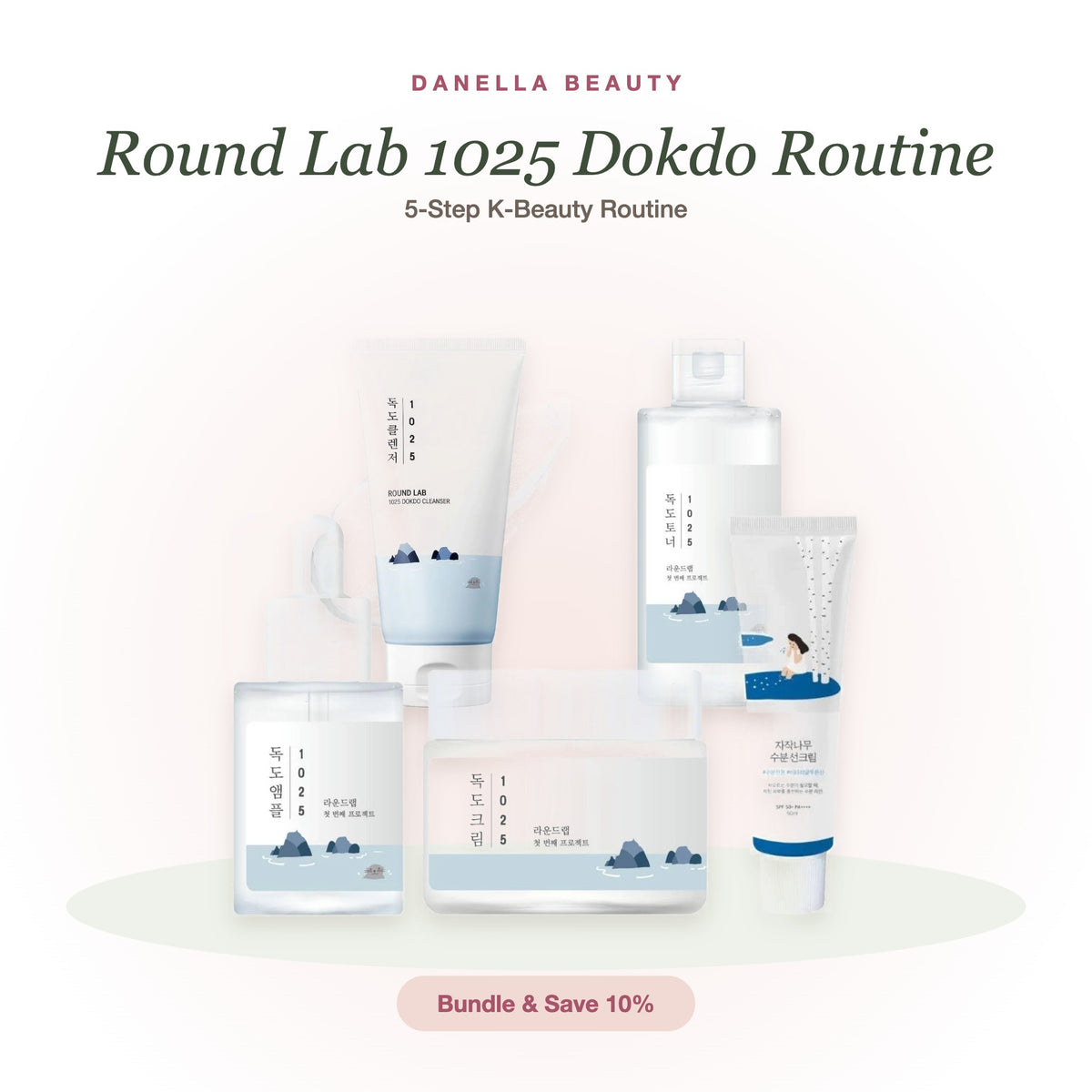 Round Lab 1025 Dokdo Routine 5-step K-beauty skincare set from Danella Beauty: Dokdo Cleanser, Toner, Ampoule, Cream and Birch Juice Sun Cream